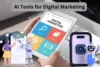Best AI Tools for Digital Marketing in 2025 – Improve Strategy Today! - Post Thumbnail