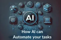 How to Use AI to Automate Tasks: A Step-by-Step Approach