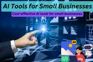 AI Tools for Small Businesses: Streamline Operations & Grow in 2025