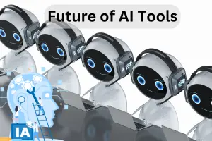 The Future of AI Tools: Trends You Should Watch