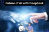 DeepSeek AI's Transformative Future: What You Need to Know - Post Thumbnail