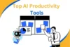 Best AI Tools for Boosting Productivity at Work - Post Thumbnail